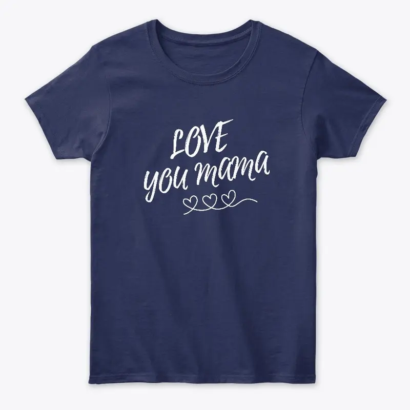 Love: 'Love You Mama' Outfit Collection!