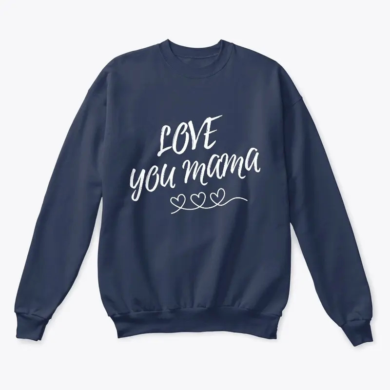 Love: 'Love You Mama' Outfit Collection!